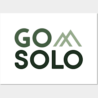 GO SOLO OUTDOOR APPAREL Posters and Art